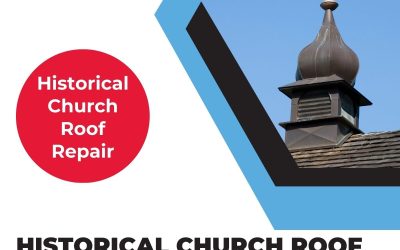 Historical Church Roof Restoration: Balancing Tradition and Modernity